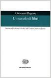 Un secolo di libri