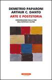 Arte e Poststoria. Conversazioni sulla fine dell'estetica e altro