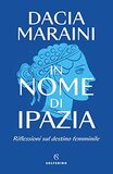 In nome di Ipazia. Riflessioni sul destino femminile
