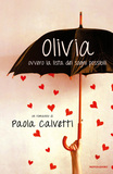 Olivia, ovvero la lista dei sogni possibili