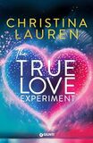The true love experiment