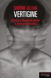 Vertigine. ChemSex e Mascolinità tossica: la generazione invisibile