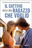 Il cattivo ragazzo che voglio