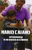 Autobiografia di un regista di b-movies