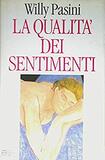La qualità dei sentimenti