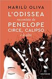 L'Odissea raccontata da Penelope, Circe, Calipso e le altre
