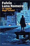 Le regole degli infami