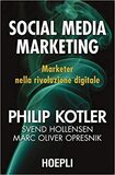 Social media marketing. Marketer nella rivoluzione digitale