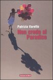 Non credo al Paradiso