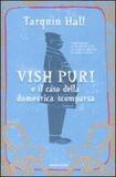 Vish Puri e il caso della domestica scomparsa