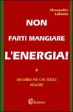 Non farti mangiare l'energia!