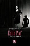 Edith Piaf. La biografia