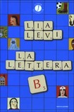 La lettera B