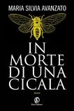 In morte di una cicala