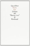 Lettura del “Bateau ivre” di Rimbaud