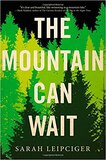 The mountain can wait