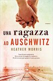Una ragazza ad Auschwitz