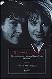 Questo è domani. Gioventù, cultura e rabbia nel Regno Unito. 1956-1967