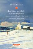 La vita è orribile e meravigliosa