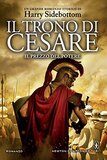 Il trono di Cesare. Il prezzo del potere