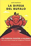 La difesa del bufalo
