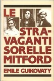 Le stravaganti sorelle Mitford