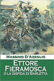 Ettore Fieramosca o La disfida di Barletta