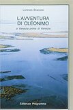 L'avventura di Cleonimo. A Venezia prima di Venezia