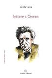 Lettere a Cioran