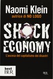 Shock economy. L'ascesa del capitalismo dei disastri