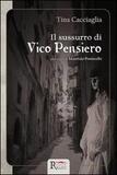 Il sussurro di Vico Pensiero