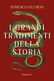 I grandi tradimenti della storia