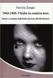 1943-1945: l'Italia in camicia nera