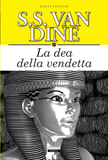 La dea della vendetta