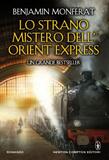 Lo strano mistero dell'Orient Express