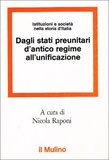 Dagli stati preunitari d'antico regime all'unificazione