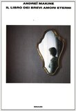 Il libro dei brevi amori eterni 