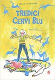 Tredici cervi blu