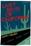Last Days of California