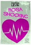Rosa shocking