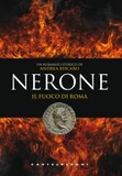 Nerone. Il fuoco di Roma