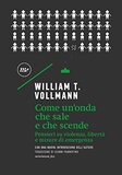 Come un'onda che sale e che scende