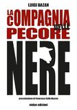 La compagnia delle pecore nere