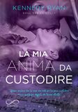La mia anima da custodire