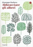 Abbracciare gli alberi