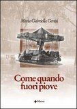 Come quando fuori piove