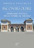 Incontri oltre
