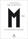 M. Il figlio del secolo