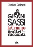 Gianni Sassi, la Cramps & altri racconti