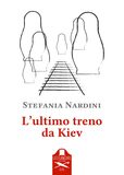 L'ultimo treno da Kiev